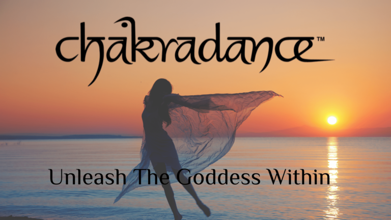 Chakradance unleash the Goddess Within