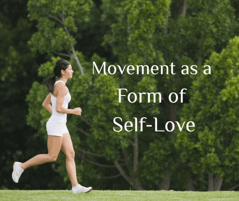 Movement as a Form of Self-Love