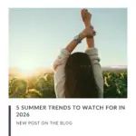 5 summer trends